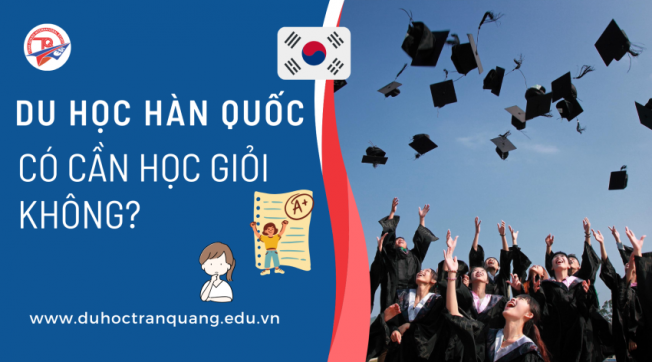 Du học Hàn Quốc có cần học giỏi không? Du học liệu có khó như bạn nghĩ?
